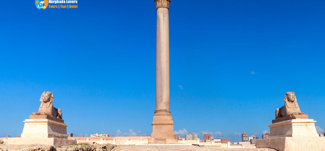 Die Pompeiussäule von Alexandria Ägypten | die Geschichte der Entdeckung und des Baus der wichtigsten Denkmäler