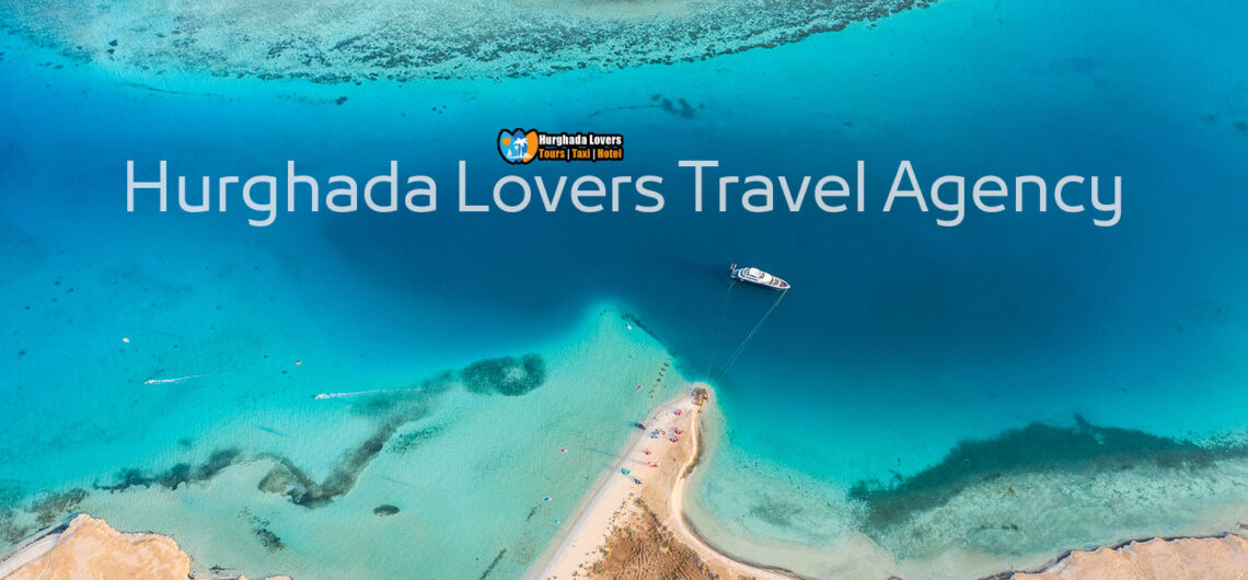 Hurghada Lovers Travel Agency | Contact info. Top Hurghada Tour