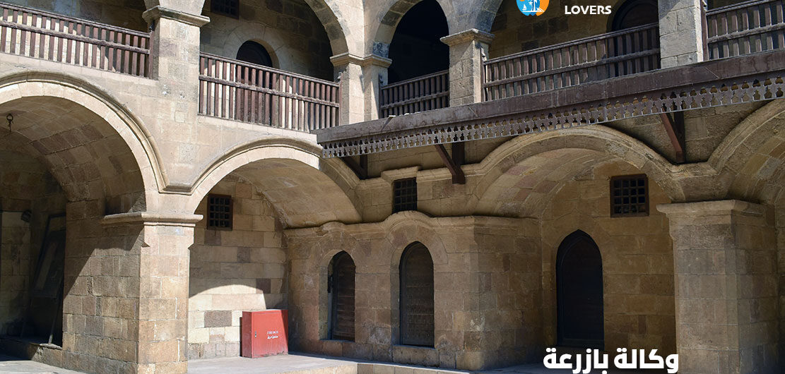 وكالة بازرعة في القاهرة مصر | حقائق وتاريخ بناء وكالة الكيخيا اهم الاماكن التاريخية التراثية
