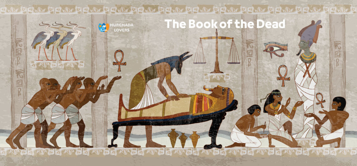 The Book of the Dead "Guidebook to the Afterlife in Pharaohs" in Ancient Egypt Civilization