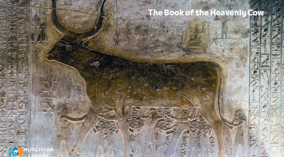 The Book of the Heavenly Cow in Ancient Egypt Civilization | Facts Who wrote Buch der himmlischen Kuh