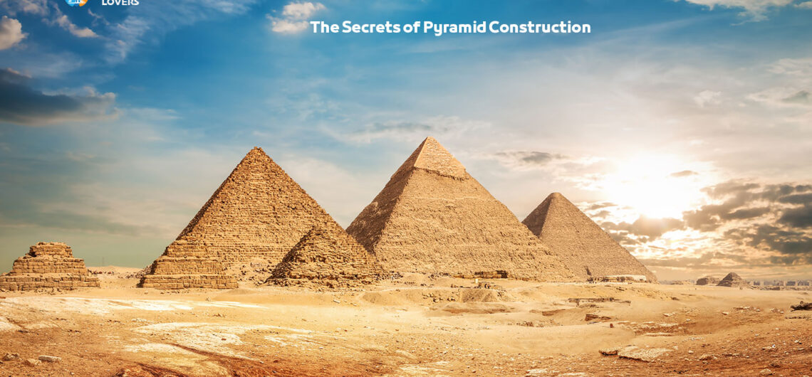 The Secrets of Pyramid Construction | Facts What techniques were used to build The Egyptian Pyramids