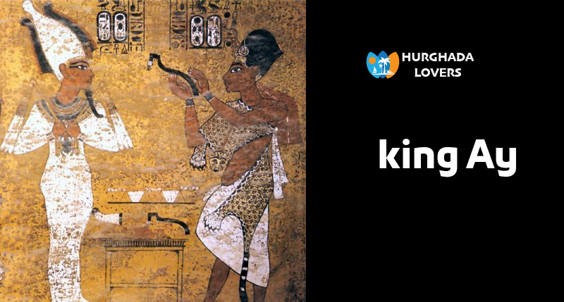 König Ay auch (Ai) | Fakten und Geschichte von Minister Khabar
