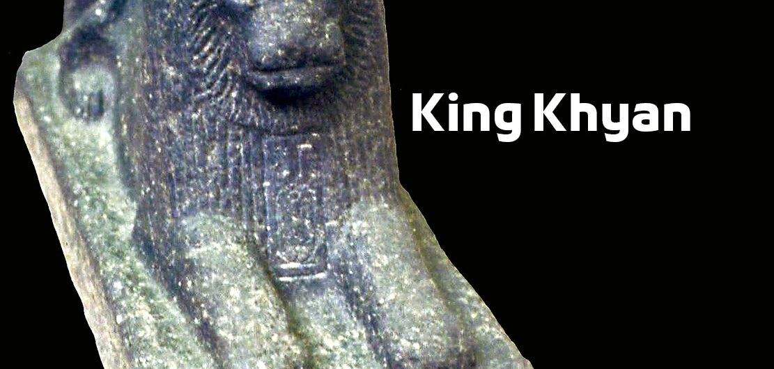 King Khyan – Egyptian Pharaohs Kings – Fifteenth Dynasty