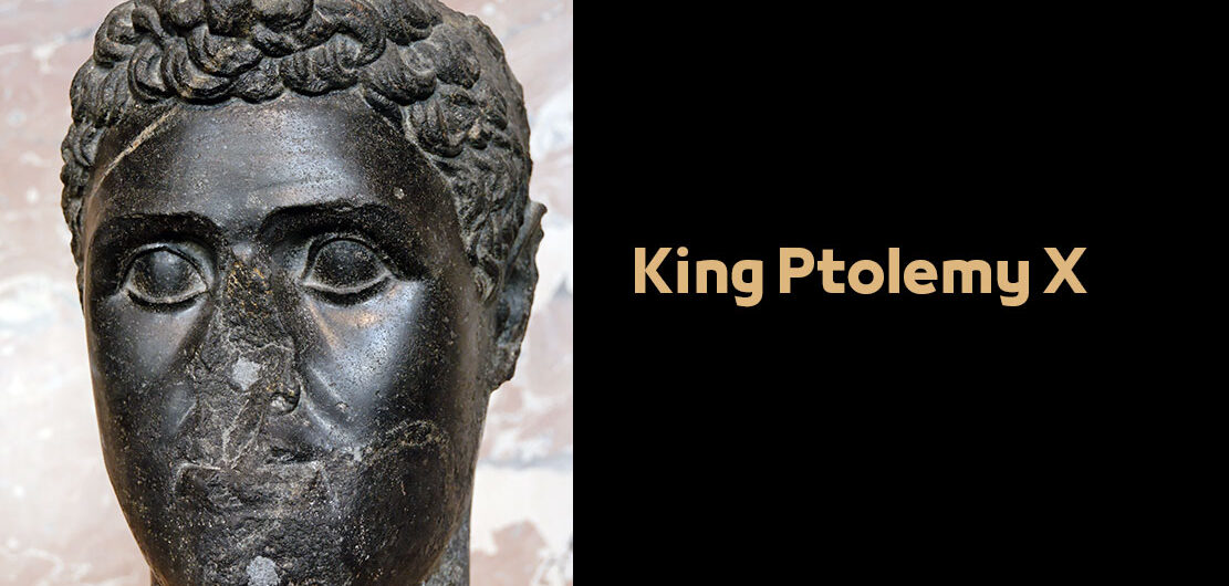 King Ptolemy X König Ptolemaios X.