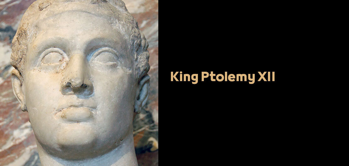 King Ptolemy XII Neos Dionysus – Egyptian Pharaohs Kings – Greek and Ptolemaic era