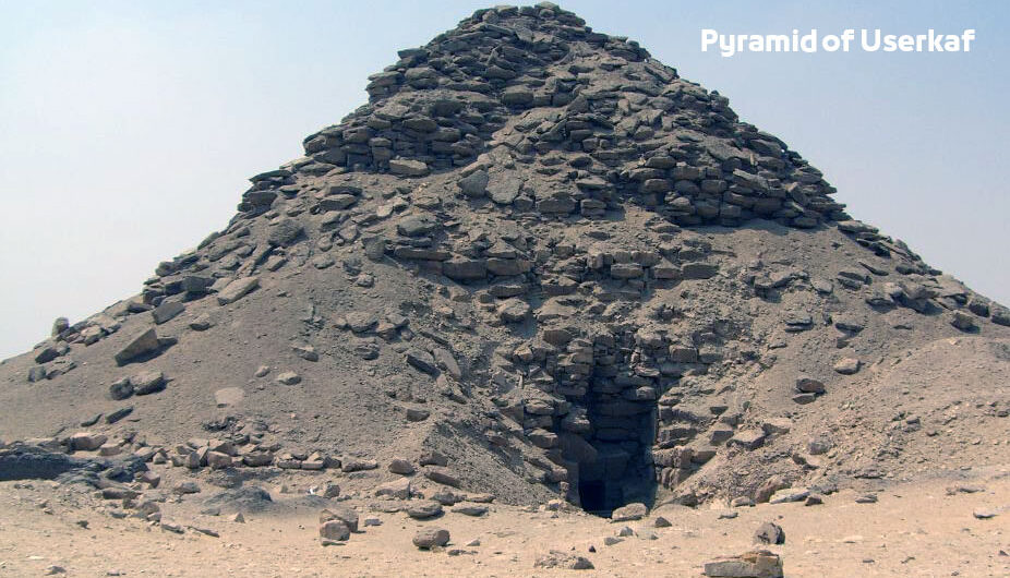 Pyramid of Userkaf in Saqqara Giza, Egypt | Facts, History
