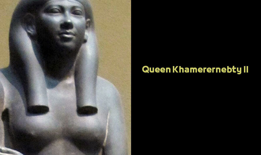 Queen Khamerernebty II | Ancient Egyptian Female Pharaohs, Famous Queens of Fourth Dynasty of Egypt Königin Chamerernebti II.