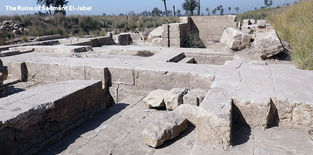 The Ruins of Sedment El-Jabal in Beni Suef Egypt | Pharaonic Tourist attractions