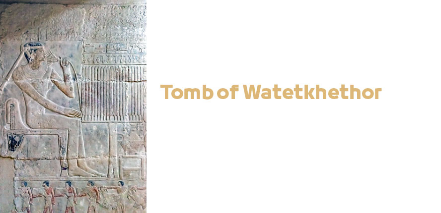Tomb of Watetkhethor in Saqqara Egypt | Egyptian Tombs