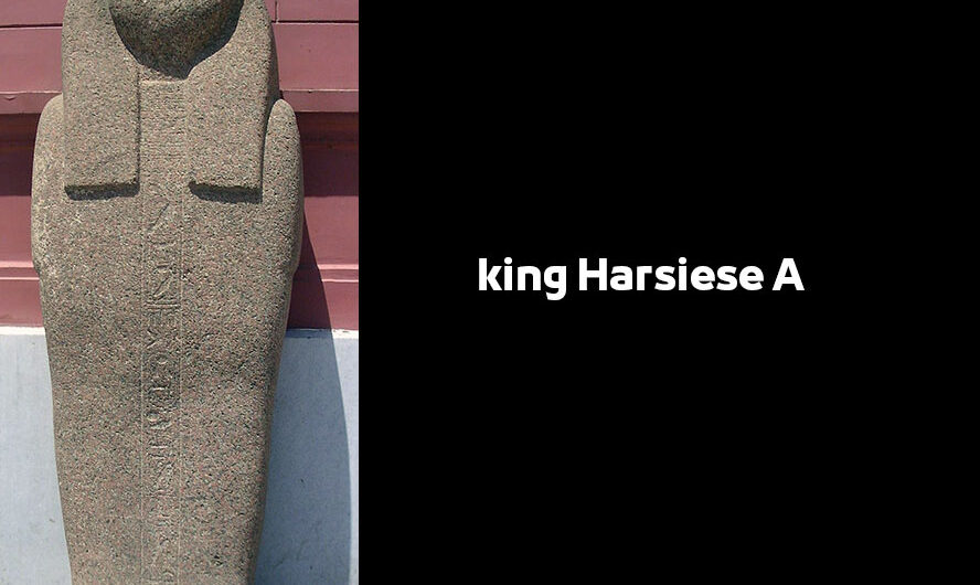 king Harsiese A – Egyptian Pharaohs Kings – Twenty-second Dynasty of Egypt König Harsiese I.