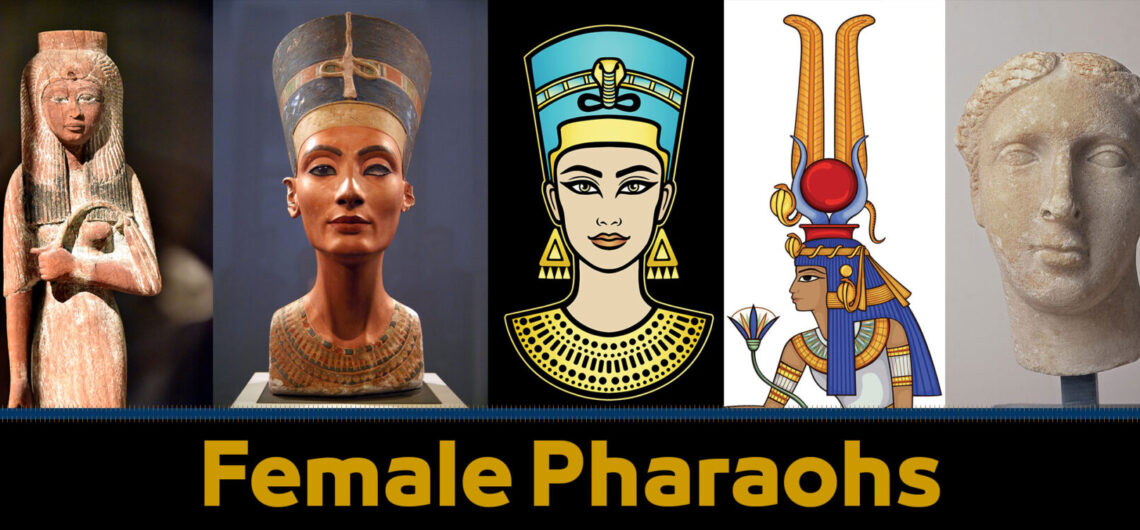 Female Pharaohs | List of Ancient Egyptian Queens Rulers and co-rulers ملكات مصر الفرعونية
