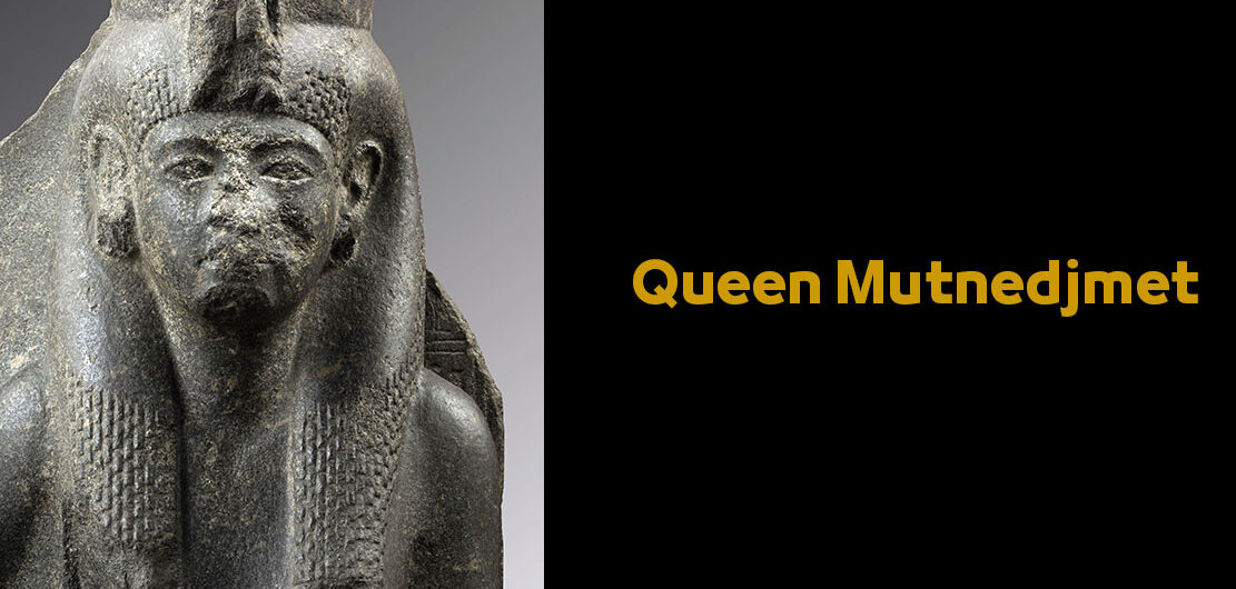Queen Mutnedjmet | Ancient Egyptian Female Pharaohs