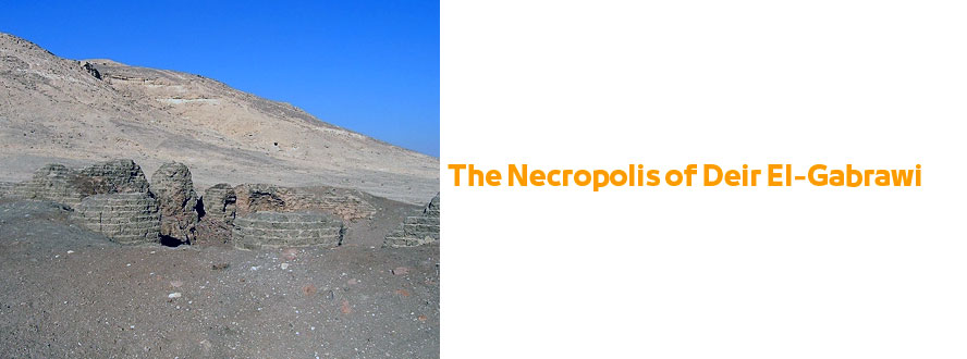 The Necropolis of Deir EI-Gabrawi in Asyut Egypt | Egyptian Tombs