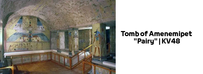 Tomb of Amenemipet "Pairy" in the Valley of the Kings, Luxor, Egypt - KV48 مقبرة أمون إم اوبت